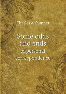Some odds and ends of personal correspondence