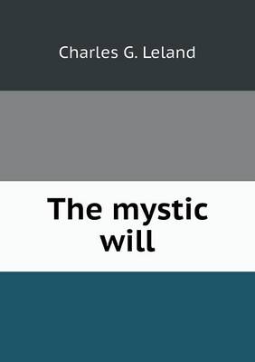 The mystic will