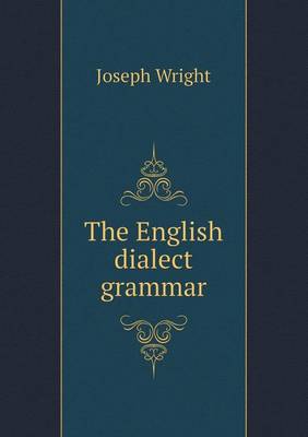 The English dialect grammar