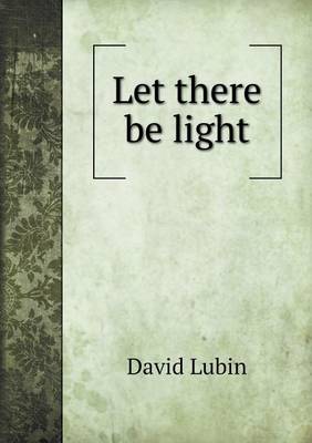 Let there be light
