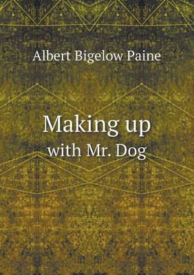 Making up with Mr. Dog