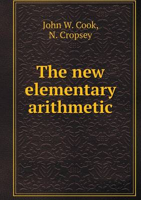 The new elementary arithmetic