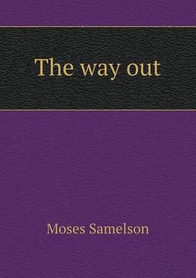 The way out