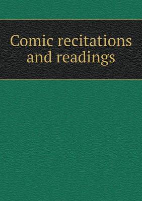 Comic recitations and readings