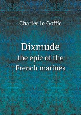 Dixmude the epic of the French marines