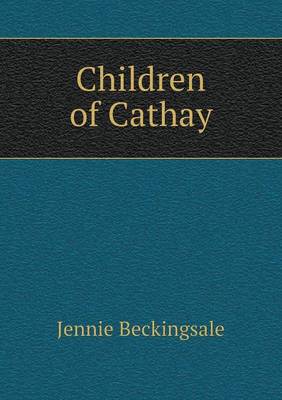 Children of Cathay