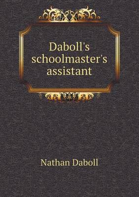 Daboll's schoolmaster's assistant