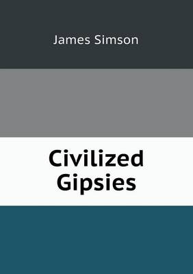 Civilized Gipsies