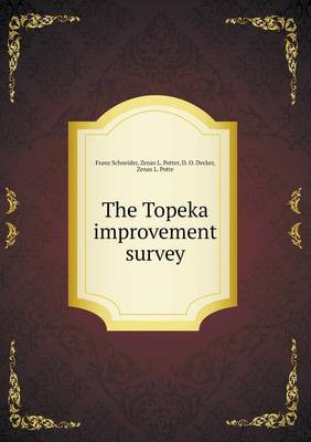 The Topeka improvement survey