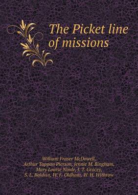 The Picket line of missions