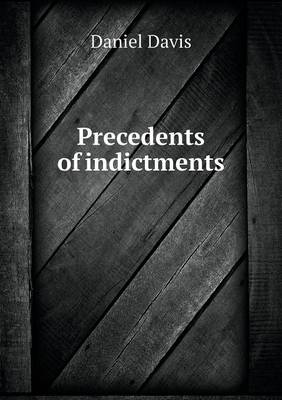 Precedents of indictments