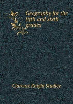 Geography for the fifth and sixth grades
