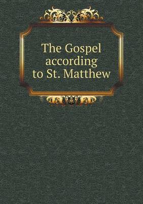 The Gospel according to St. Matthew