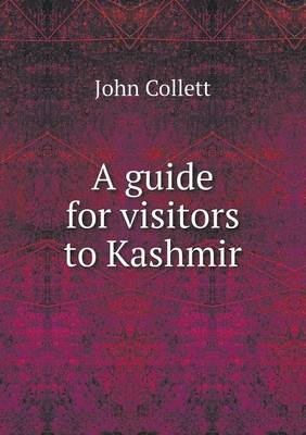 A guide for visitors to Kashmir