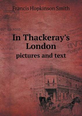 In Thackeray's London pictures and text