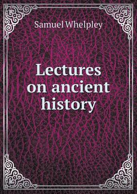 Lectures on ancient history