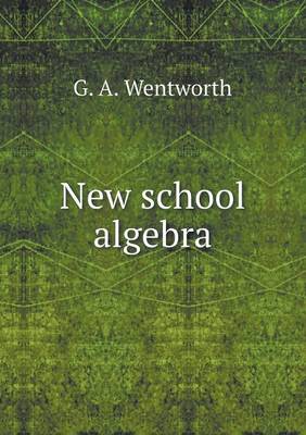 New school algebra
