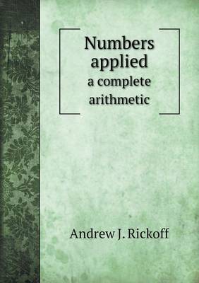 Numbers applied a complete arithmetic