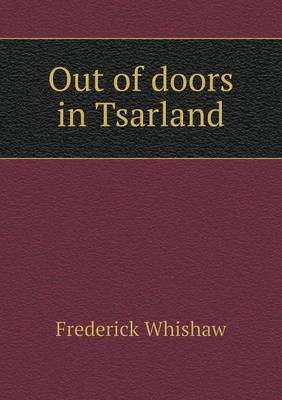 Out of doors in Tsarland