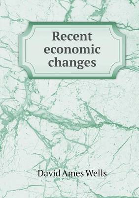 Recent economic changes