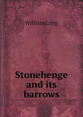 Stonehenge and its barrows
