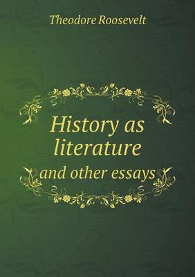 History as Literature and Other Essays