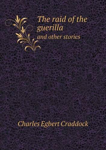 The Raid of the Guerilla and Other Stories