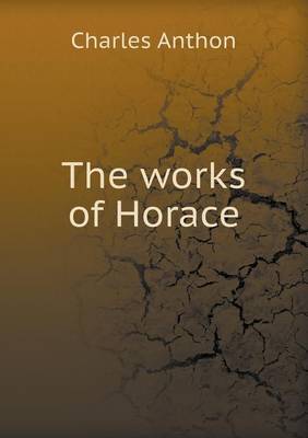 The Works of Horace
