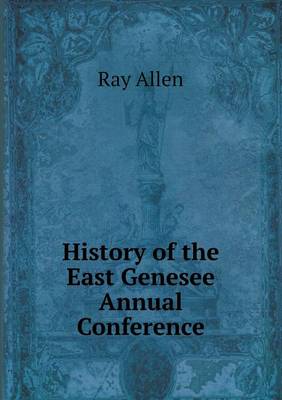 History of the East Genesee Annual Conference