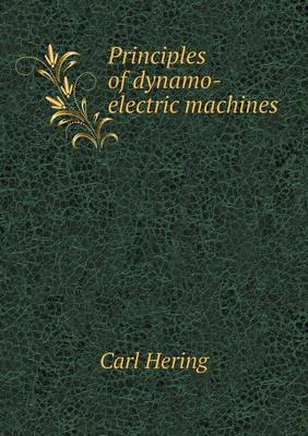 Principles of Dynamo-Electric Machines