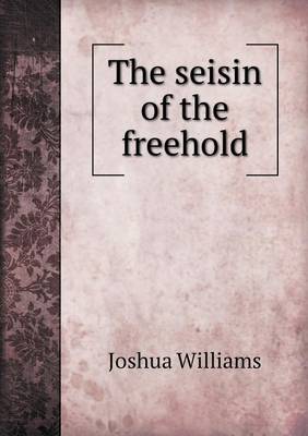 The Seisin of the Freehold