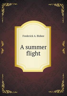 A summer flight