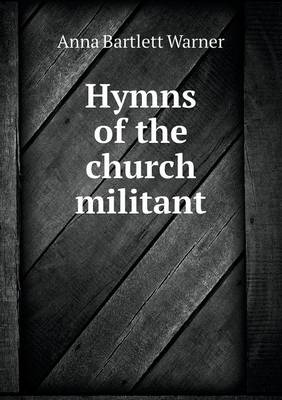 Hymns of the church militant