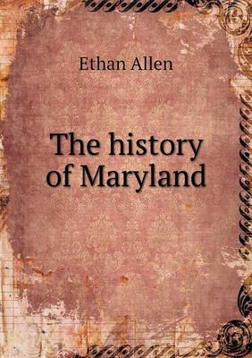 The history of Maryland