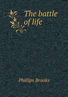 The battle of life