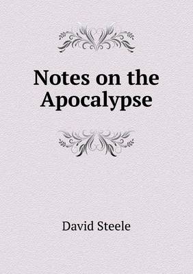 Notes on the Apocalypse