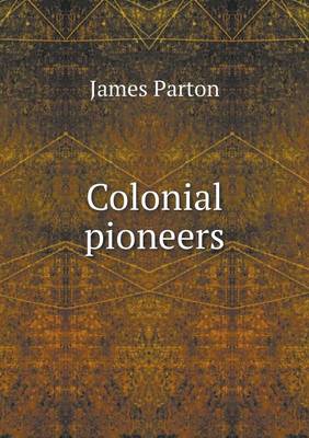 Colonial pioneers