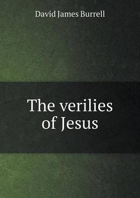The verilies of Jesus