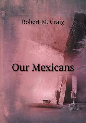 Our Mexicans