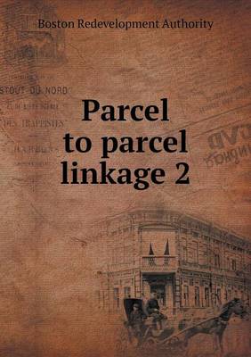 Parcel to parcel linkage 2