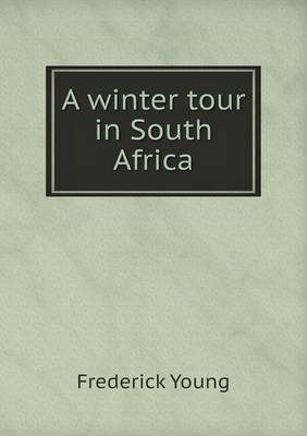 A winter tour in South Africa