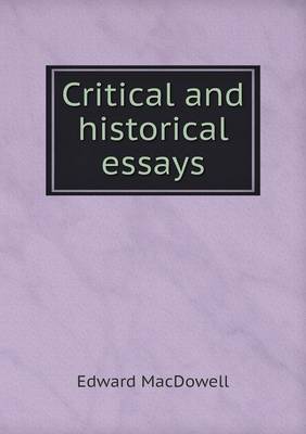 Critical and historical essays
