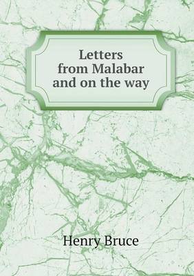 Letters from Malabar and on the way