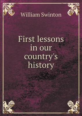 First lessons in our country's history