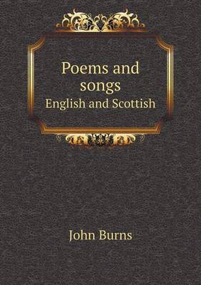 Poems and songs English and Scottish