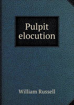 Pulpit elocution