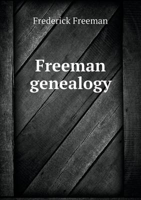Freeman genealogy