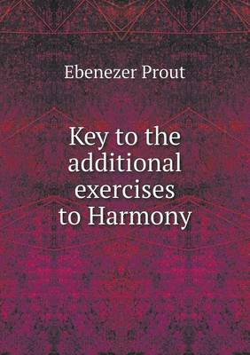 Key to the additional exercises to Harmony