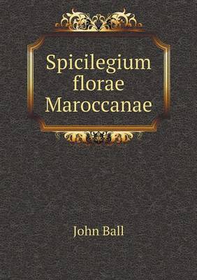 Spicilegium florae Maroccanae