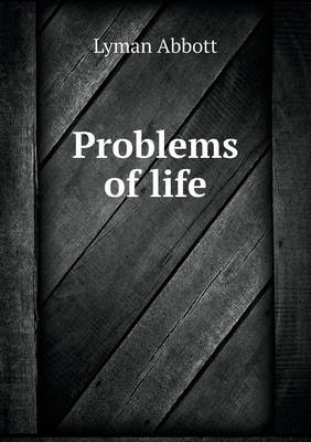 Problems of life